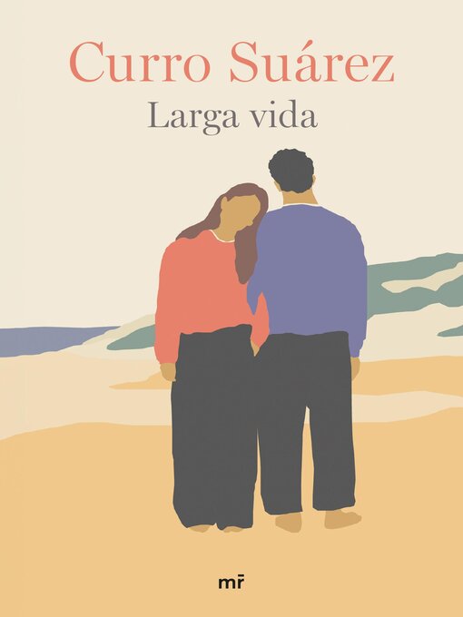 Title details for Larga vida by Curro Suárez - Available